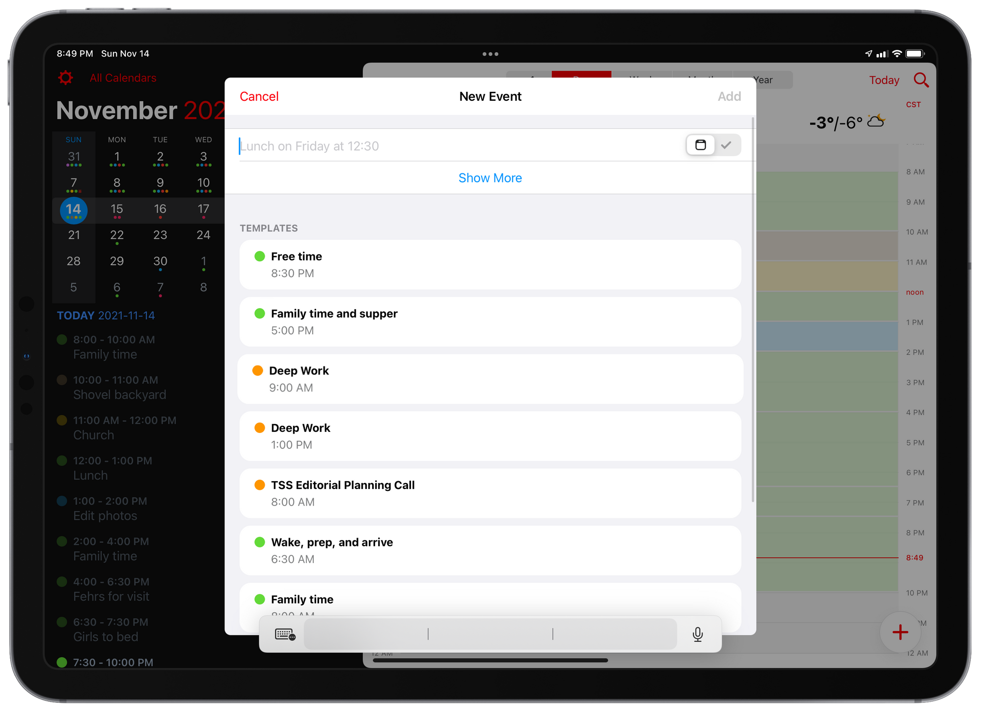 The template list on iPad is very handy for quickly adding common events to your calendar.